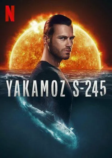 Подводная лодка Yakamoz S-245 1 сезон (2022)